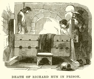 Tod von Richard Hun im Gefängnis von English School