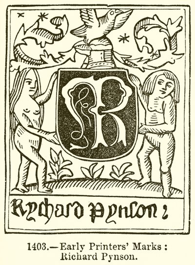 Frühe Druckermarken: Richard Pynson von English School