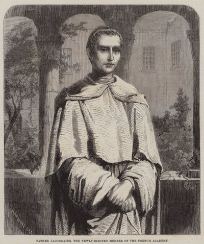 Pater Lacordaire, das neu gewählte Mitglied der französischen Akademie (Stich) von English School