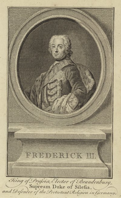 Friedrich III., König von Preußen, Kurfürst von Brandenburg, Oberster Herzog von Schlesien und Verteidiger der protestantischen Religion in Deutschland von English School