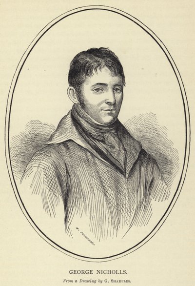 George Nicholls, nach einer Zeichnung von G. Sharples von English School