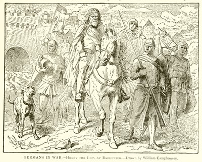 Deutsche im Krieg – Heinrich der Löwe in Bardewick von English School