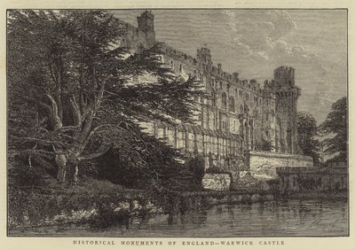 Historische Denkmäler Englands, Warwick Castle (Stich) von English School