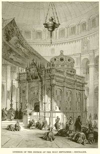 Innenraum der Grabeskirche: Jerusalem von English School