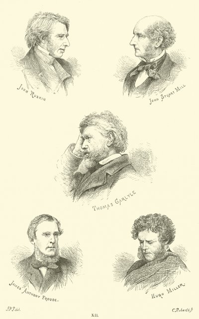 John Ruskin, John Stuart Mill, Thomas Carlyle, James Anthony Froude, Hugh Miller von English School