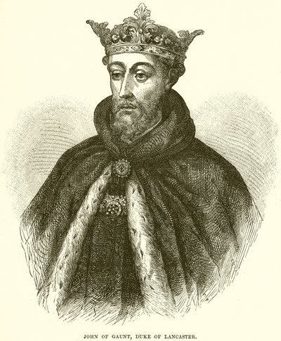 John von Gaunt, Herzog von Lancaster von English School