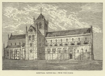 Kathedrale von Kirkwall, von Norden von English School