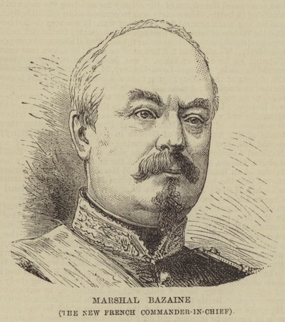 Marschall Bazaine, der neue französische Oberbefehlshaber (Stich) von English School