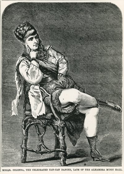 Mdlle Colonna, die berühmte Can-Can-Tänzerin, ehemals Alhambra Music Hall, London von English School