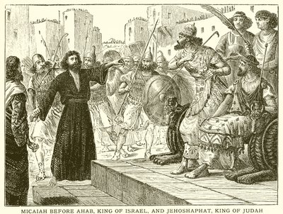 Micha vor Ahab, König von Israel, und Josaphat, König von Juda von English School