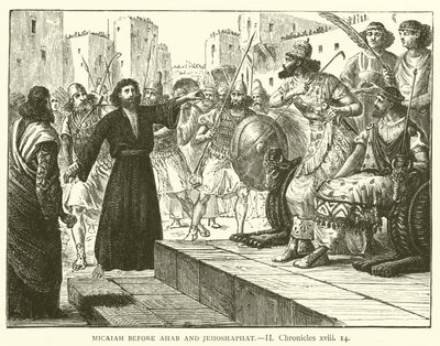 Micha vor Ahab und Josaphat, II, Chronik, xviii von English School