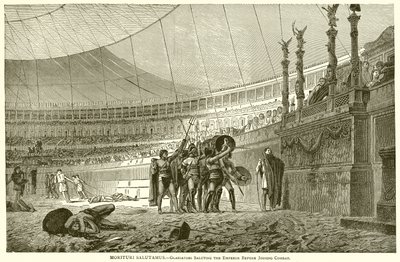 Morituri Salutamus.—Gladiatoren grüßen den Kaiser vor dem Kampf von English School