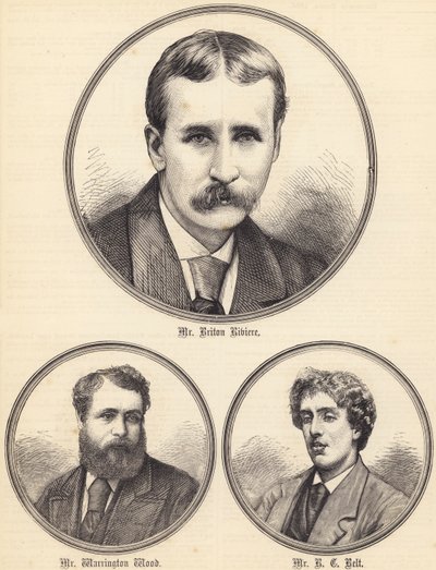 Mr Briton Riviere, Mr Warrington Wood, Mr R C Belt (Gravur) von English School