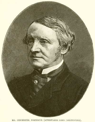 Mr. Chichester Fortescue (später Lord Carlingford) von English School