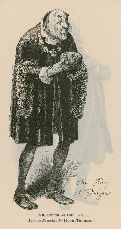 Henry Irving, Schauspieler, als Louis XI von English School