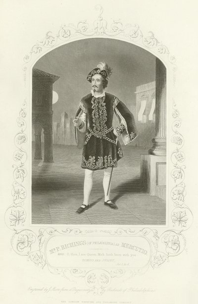 Mr. P. Richings (aus Philadelphia) als Mercutio, Romeo und Julia, Akt I, Szene IV von English School