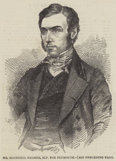 Mr. Roundell Palmer, MP für Plymouth (Gravur) von English School