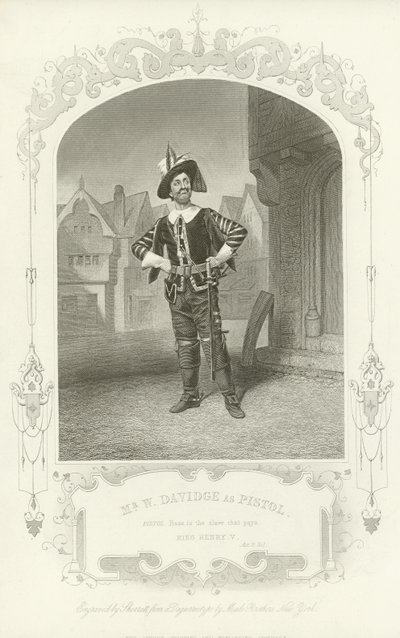 Mr. W. Davidge als Pistol, König Heinrich V, Akt II, Szene I von English School