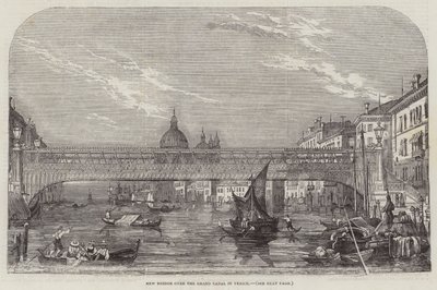 Neue Brücke über den Canal Grande in Venedig von English School