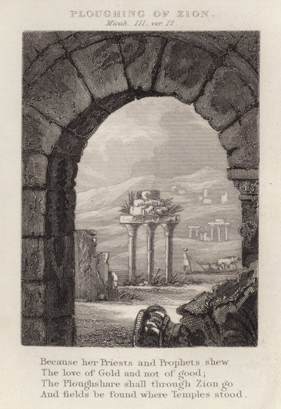 Pflügen von Zion, Micha III, Vers 12 von English School