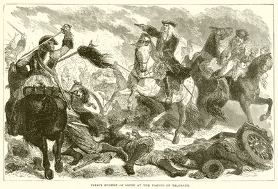 Prinz Eugen von Savoyen bei der Einnahme von Belgrad von English School
