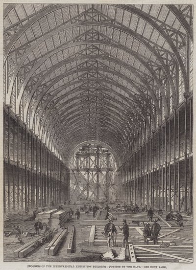 Fortschritt des Internationalen Ausstellungsgebäudes, Teil des Schiffs (Stich) von English School
