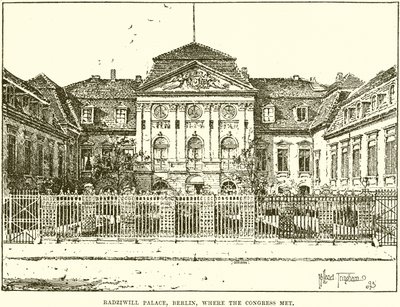 Radziwill-Palast, Berlin, wo der Kongress stattfand von English School