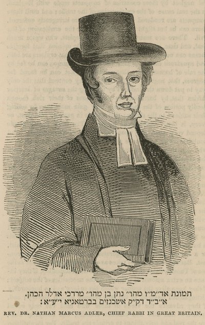 Reverend Dr. Nathan Marcus Adler, Oberrabbiner in Großbritannien von English School
