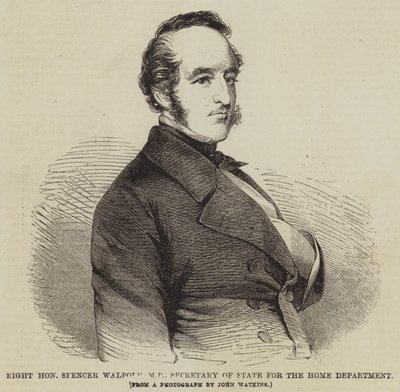 Der ehrenwerte Spencer Walpole, Abgeordneter, Innenminister von English School