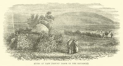 Ruinen bei Nain, Berg Tabor in der Ferne von English School