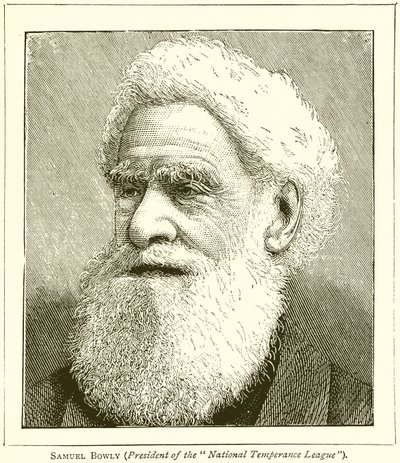 Samuel Bowly (Präsident der National Temperance League) von English School