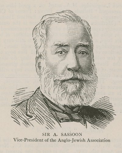 Sir A Sassoon, Vizepräsident der Anglo-Jewish Association von English School