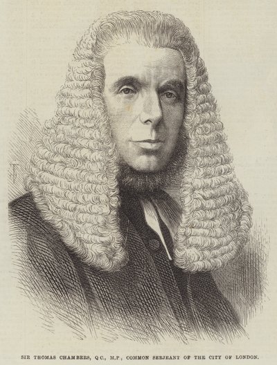 Sir Thomas Chambers, QC, MP, Common Serjeant der Stadt London von English School