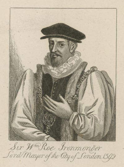Sir William Roe, Ironmonger, Lord Mayor von London im Jahr 1592 von English School