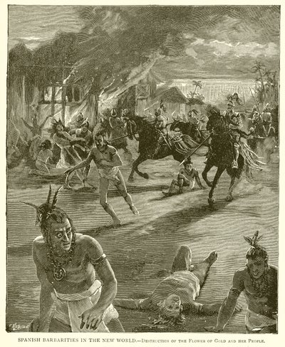 Spanische Grausamkeiten in der Neuen Welt.--Zerstörung der Blume des Goldes und ihres Volkes von English School