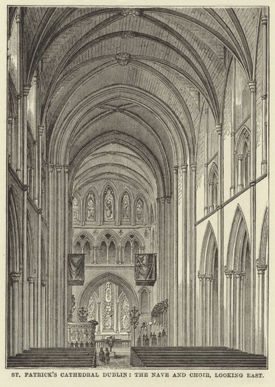 Kathedrale von St. Patrick, Dublin, das Kirchenschiff und der Chor, Blick nach Osten von English School