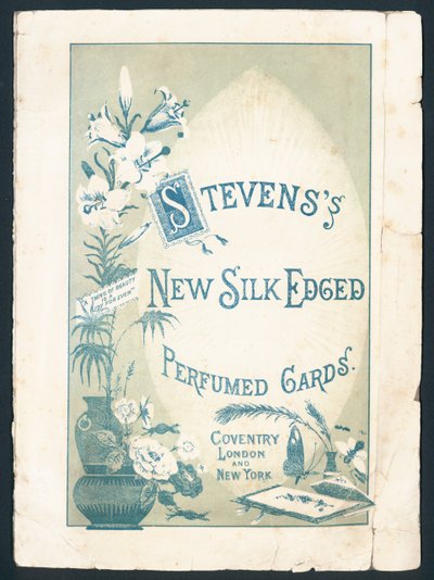 Stevenss parfümierte Karten mit Seidenrand, Coventry, London und New York. Beschriftung lautet: Eine Sache der Schönheit ist eine Freude für immer. Viktorianische Werbung. von English School