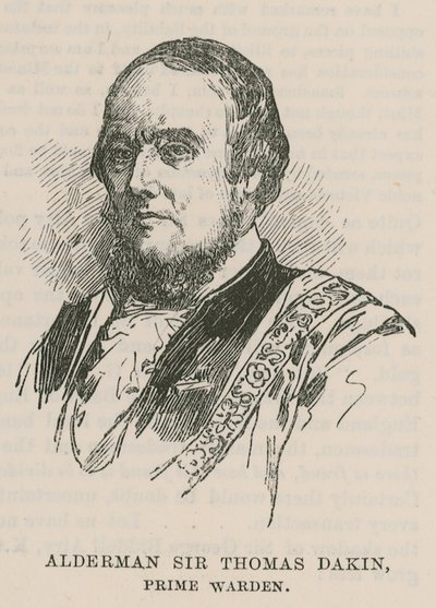 Die Stadtgilden: Die Fishmongers Company: Alderman Sir Thomas Dakin, Prime Warden von English School