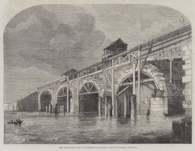Der Abriss der alten Westminster-Brücke (Gravur) von English School