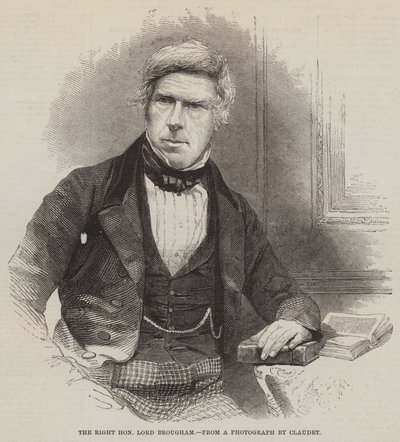 Der ehrenwerte Lord Brougham (Gravur) von English School