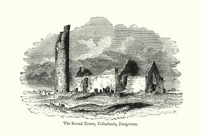 Der Runde Turm, Tullosherin, Dungarvan (Gravur) von English School