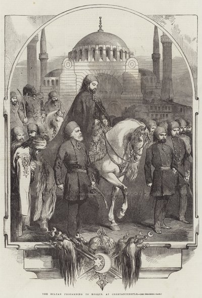 Der Sultan auf dem Weg zur Moschee in Konstantinopel (Gravur) von English School