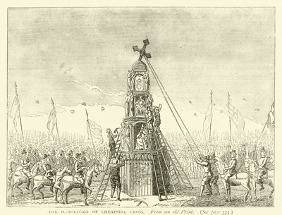 Der Abriss des Cheapside-Kreuzes, nach einem alten Druck von English School