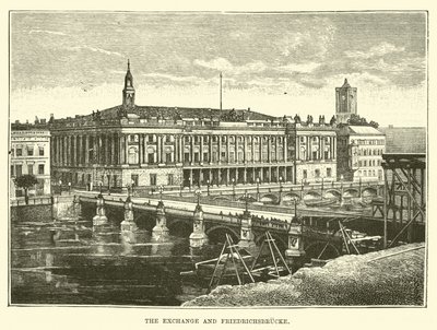 Die Börse und Friedrichsbrücke von English School