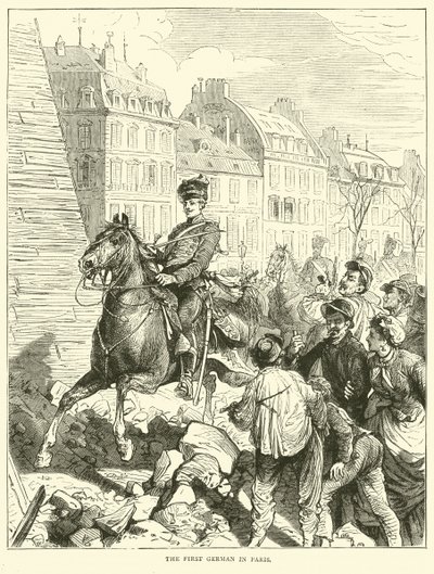 Der erste Deutsche in Paris, Februar 1871 von English School