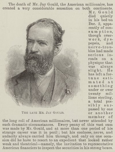 Der verstorbene Mr. Jay Gould von English School