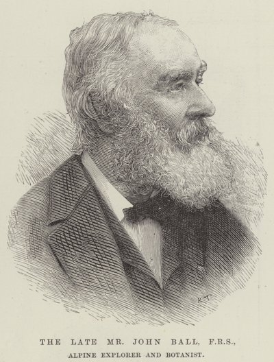Der verstorbene Mr. John Ball, FRS, Alpenforscher und Botaniker von English School