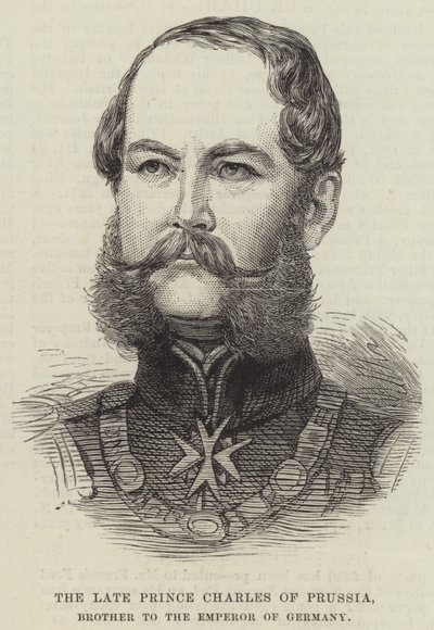 Der verstorbene Prinz Karl von Preußen, Bruder des Kaisers von Deutschland (Gravur) von English School