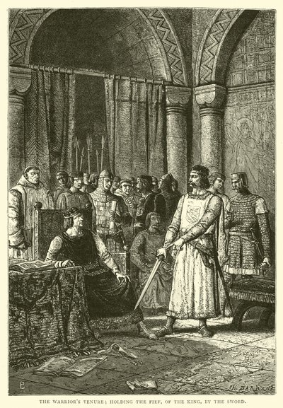 Das Kriegerlehen; das Lehen des Königs durch das Schwert halten von English School