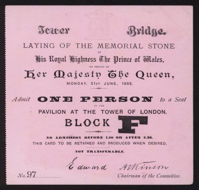 Eintrittskarte zur Grundsteinlegung am Tower Bridge, London, 21. Juni 1886 von English School